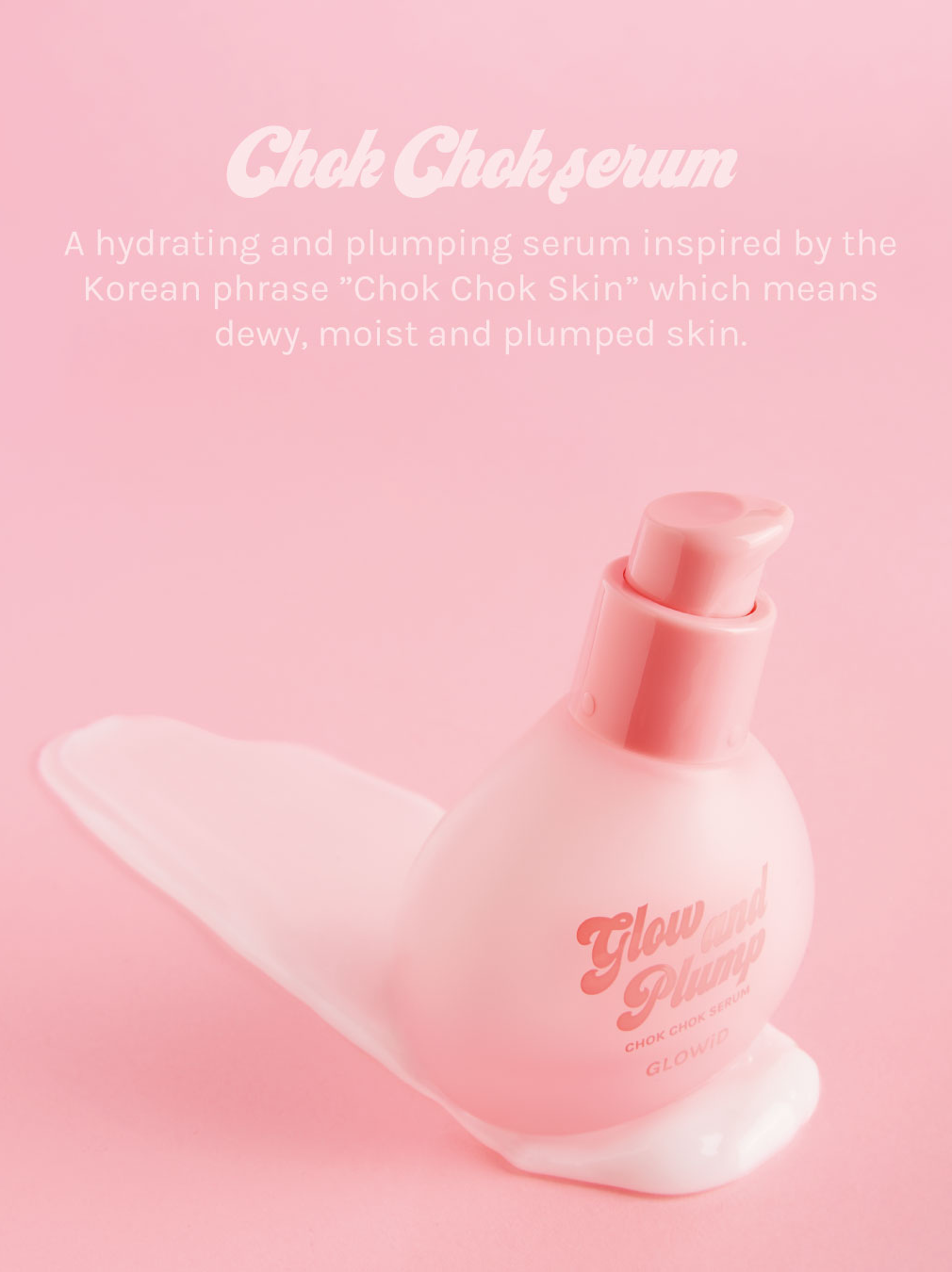 Chok Chok Serum